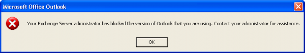 Error Message Exchange Server Administrator Blocked the Version of Outlook You Are Using