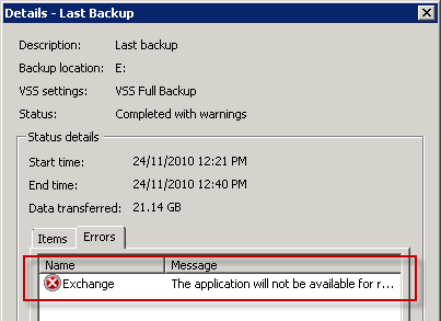 Windows Server Backup error "The application will not be available for recovery" for Exchange 2010