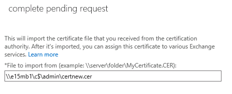 How to Complete a Pending Certificate Request in Exchange Server 2013