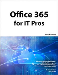 The Fourth Edition of Office 365 for IT Pros is Nearly Here